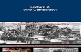Lecture_slides_Lecture 2 - Why Democracy