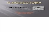 Gingivectomy Case Presentation