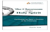 The Classroom of the Holy Spirit by Paul York