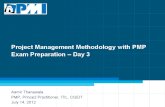 Day 3 - Project Management Methodology With PMP Exam Preparation Ver 1
