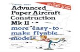 Advanced Paper Aircraft Construction Mk II-more Easy-To-make Flyable Models