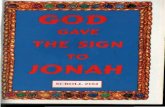 God Gave the Sign to Jonah