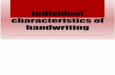 Individual Characteristics of Handwriting