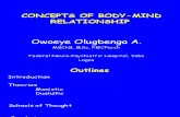 Mind-body Relationship.. Dr Owoeye