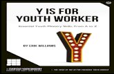 Y Is For Youth Worker