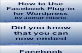 How to Use Facebook Plug-In for Wordpress by Jomar Hilario