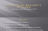 Week 1 Introduction to European Security and Origins of Cold War Alliance System