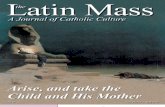 The Constuction of the New Mass: "The Roman Canon" (Latin Mass 2003 Fall)