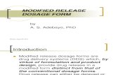Modified Release Dosage Form