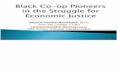 Black Coop Pioneers in the Struggle for Economic Justice
