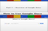 How to Use Google Docs - Part 1: Overview of Google Drive