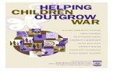 Helping Children Outgrow War