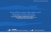Anthropological Approaches Uncovering Unexpected Insights About the Implementation and Outcomes of Patient-Centered Medical Home Models