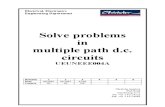 Solve Problems in Multiple Path DC circuits