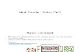 Hot Carrier Solar Cell