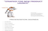 Strategy for New Product Launch