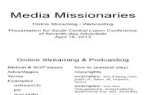 media ministries, internet ministries, video audio ministries