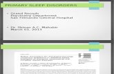 Psych Grand Rounds- Primary Sleep Disorders