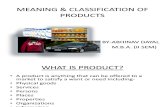 Meaning & Classification of Products