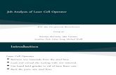 Job Analysis of a Laser Cell Operator