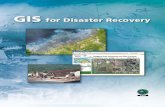 Gis for Disaster Recovery