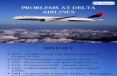 2 Problems at Delta Airlines