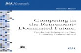 Competing in the Retirement Dominated Future