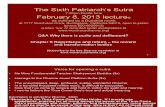 Sixth Patriarch's Sutra February 8, 2013