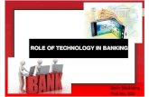 Role of Tech in Banking