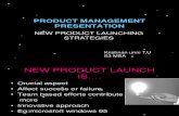 A presentation on product management on new product launching strategies