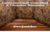 Concerned and Conceited: A Victorian Romance