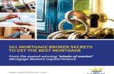 101 Mortgage Broker Secrets to get the Best Mortgage