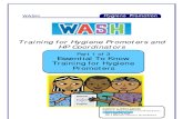 Training for Hygiene Promotors and HP Coordinators. Part 1 of 3. Essential to Know