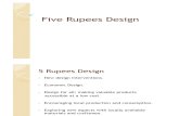 Five Rupees Design