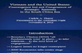 Thayer Vietnam and the United States: Convergence of Strategic Interests Power Point Slides
