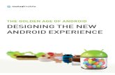 Designing the New Android Experience: The Golden Age of Android