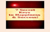 7 Keys to Happiness and Success