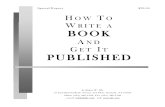 How to Write a Book and Get It Published