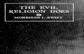 The Evil Religion Does, Swift. (1927)