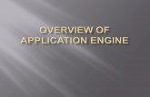 Overview of Application Engine