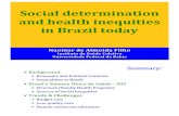 Social determination and health inequities in Brazil today