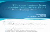 The Contributions From Teaching Approaches- Part l