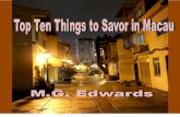 Top Ten Things to Savor in Macau