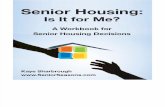 Senior Housing-Is It for Me