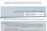 Enhanced Transitional Jobs DemonstrationProgram Implementation and Best Practices