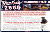 "Yankees Coaching Staff in 2006 Includes Four Ex-Managers" by Dimitri Cavalli in New York Sportscene magazine (April 2006)