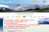 Coping with global and climate change in mountain-using Biosphere Reserves as observatory and monitoring sites