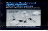 Sylvania Metalarc Product Information & Specification Guide
