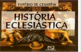 História Eclesiástica[Eusébio de Cesaréia]