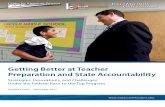 Getting Better at Teacher Preparation and State Accountability